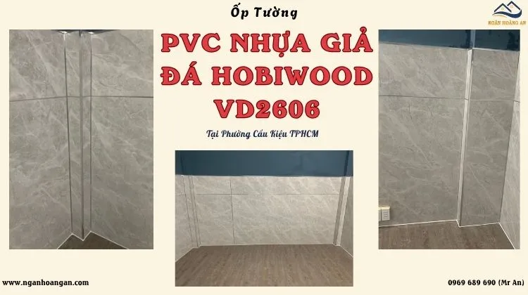 Ốp Tường Tấm PVC Nhựa Giả Đá Hobiwood VD2606 Phường Cầu Kiệu TPHCM