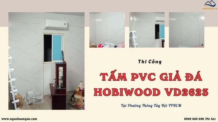 Thi Công PVC Giả Đá Hobiwood VD2623 Tại Phường Thông Tây Hội TPHCM Thi Công PVC Giả Đá Hobiwood VD2623 Tại Phường Thông Tây Hội TPHCM