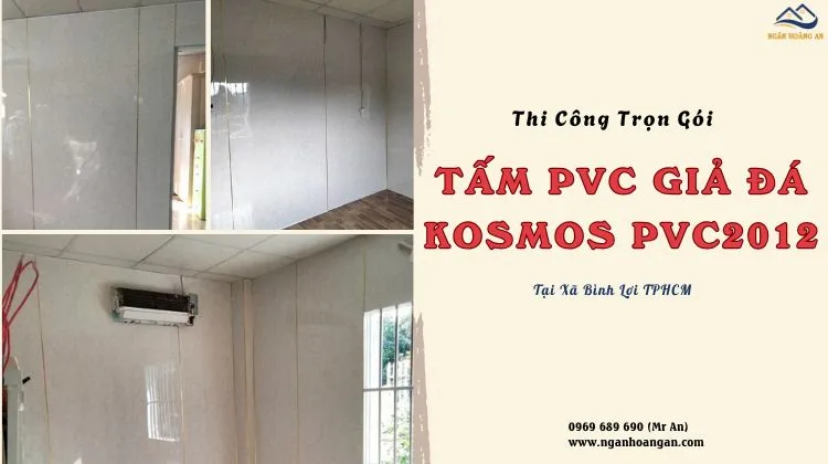 Thi Công Trọn Gói Tấm PVC Giả Đá Kosmos PVC2012 Tại Xã Bình Lợi TPHCM