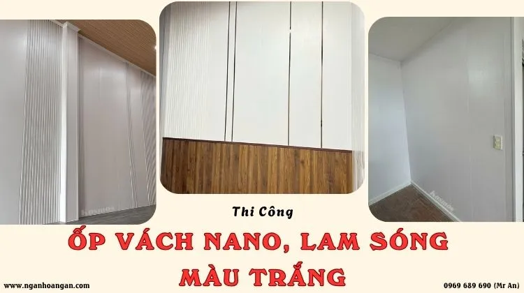 Thi Công Ốp Vách Nano, Lam Sóng Màu Trắng Uy Tín Tại TPHCM, Đồng Nai Thi Công Ốp Vách Nano, Lam Sóng Màu Trắng Uy Tín Tại TPHCM, Đồng Nai