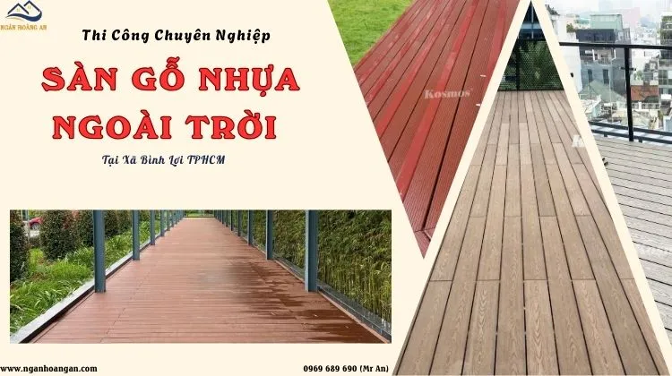 Thi Công Sàn Gỗ Nhựa Ngoài Trời Chuyên Nghiệp Tại Xã Bình Lợi TPHCM