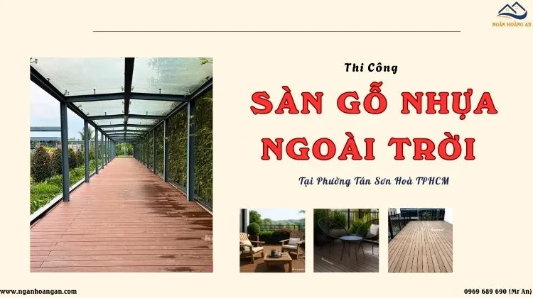 Thi Công Sàn Gỗ Nhựa Ngoài Trời Giá Rẻ Tại Phường Tân Sơn Hòa TPHCM
