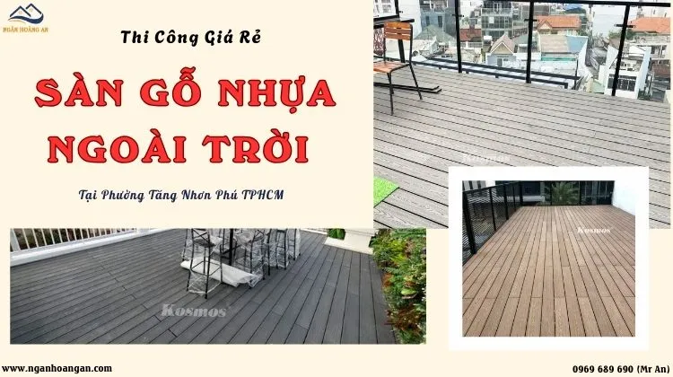 Thi Công Sàn Gỗ Nhựa Ngoài Trời Giá Rẻ Tại Phường Tăng Nhơn Phú TPHCM