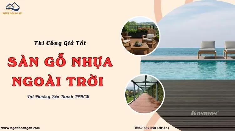 Thi Công Sàn Gỗ Nhựa Ngoài Trời Giá Tốt Tại Phường Bến Thành TPHCM