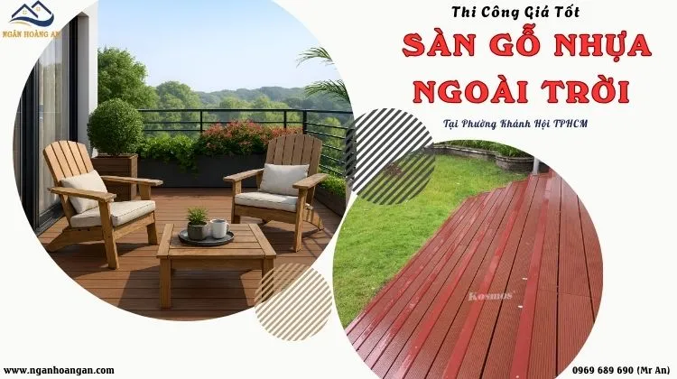 Thi Công Sàn Gỗ Nhựa Ngoài Trời Giá Tốt Tại Phường Khánh Hội TPHCM