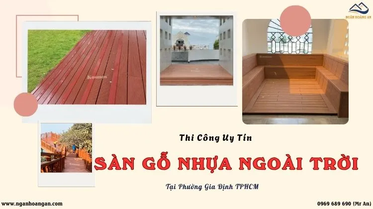 Thi Công Sàn Gỗ Nhựa Ngoài Trời Uy Tín - Bền Tại Phường Gia Định TPHCM