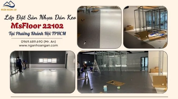 Lắp Đặt Sàn Nhựa Dán Keo MsFloor 22102 Tại Phường Khánh Hội