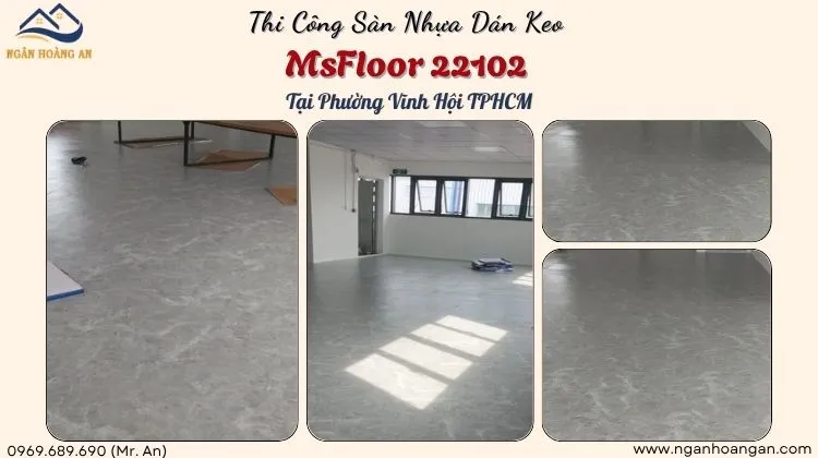 Thi Công Sàn Nhựa Dán Keo MsFloor 22102 Tại Phường Vĩnh Hội 