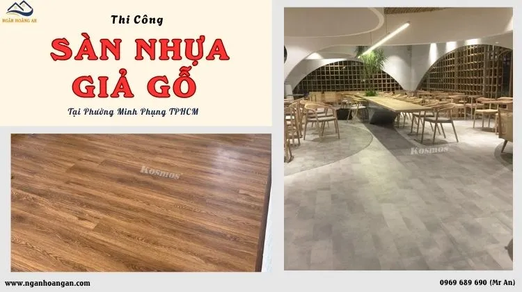 Thi Công Sàn Nhựa Giả Gỗ Chuyên Nghiệp Tại Phường Minh Phụng TPHCM