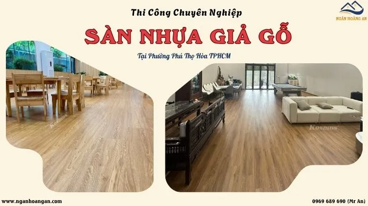 Thi Công Sàn Nhựa Giả Gỗ Chuyên Nghiệp Tại Phường Phú Thọ Hòa TPHCM