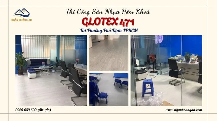 Thi Công Sàn Nhựa Hèm Khoá Glotex 471 Tại Phường Phú Định