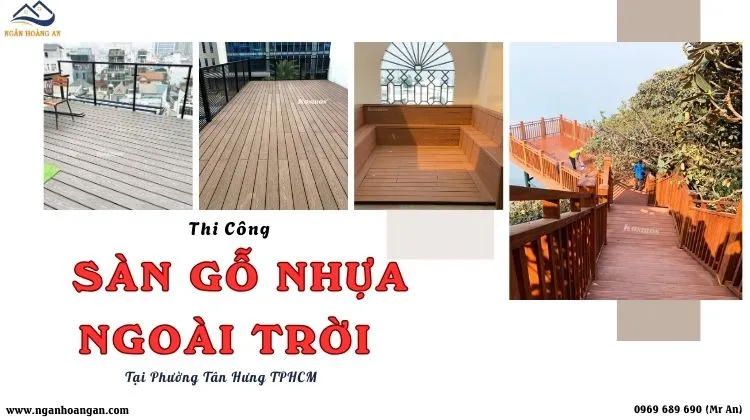 Thi Công Sàn Gỗ Nhựa Ngoài Trời Giá Rẻ Tại Phường Tân Hưng TPHCM