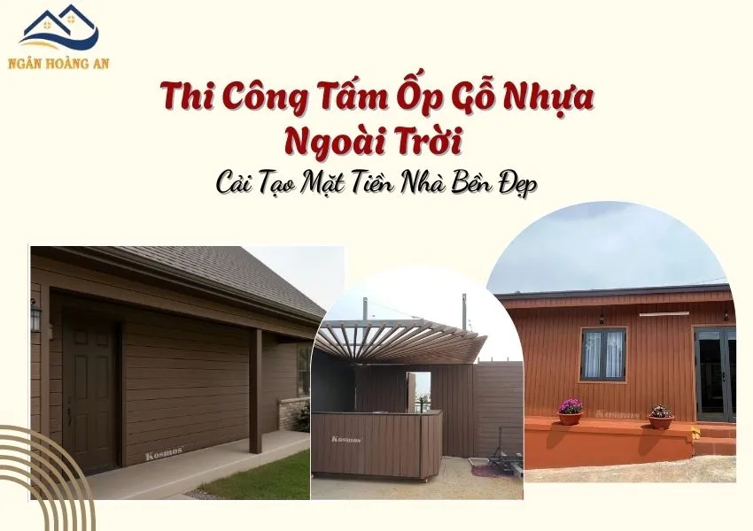 Thi Công Tấm Ốp Gỗ Nhựa Ngoài Trời Cải Tạo Mặt Tiền Nhà Bền Đẹp