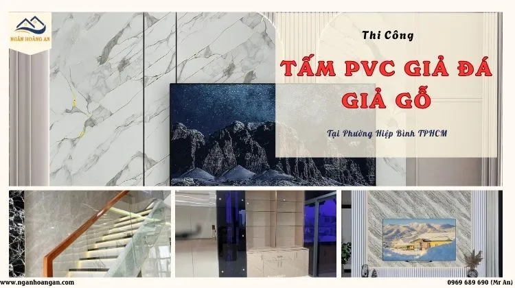 Thi Công Tấm Nhựa PVC Giả Đá, Giả Gỗ Tại Phường Hiệp Bình TPHCM