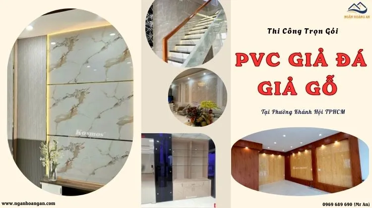 Thi Công Tấm Ốp PVC Giả Đá, Giả Gỗ Trọn Gói Tại Phường Khánh Hội TPHCM	