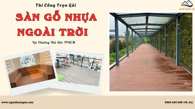 Thi Công Trọn Gói Lót Sàn Gỗ Nhựa Ngoài Trời Tại Phường Thủ Đức TPHCM