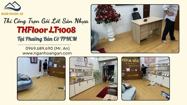 Thi Công Trọn Gói Lót Sàn Nhựa THFloor LT1008 Tại Phường Bàn Cờ Thi Công Trọn Gói Lót Sàn Nhựa THFloor LT1008 Tại Phường Bàn Cờ