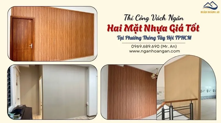Thi Công Vách Ngăn Hai Mặt Nhựa Giá Tốt Tại Phường Thông Tây Hội TPHCM