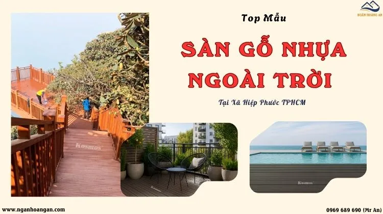 Tổng Kho Sàn Gỗ Nhựa Ngoài Trời Chất Lượng Tại Xã Hiệp Phước TPHCM