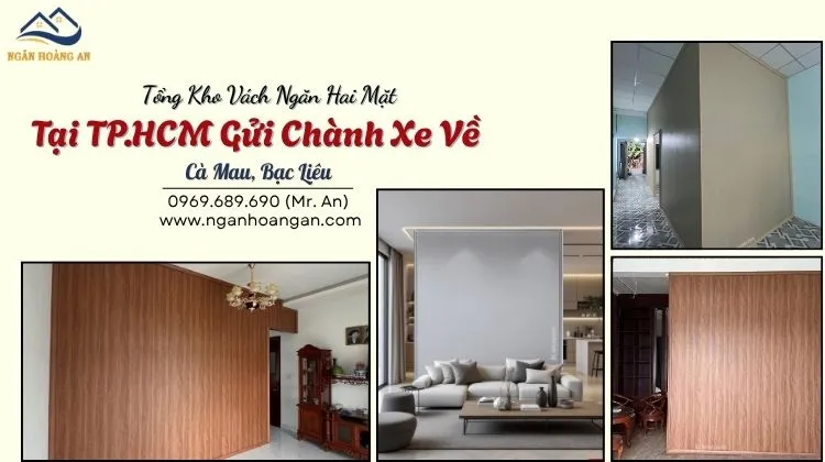 Tổng Kho Vách Ngăn Hai Mặt Tại TP.HCM Gửi Chành Xe Về Cà Mau, Bạc Liêu
