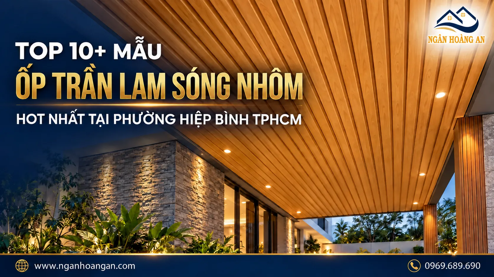 Top 10+ Mẫu Ốp Trần Lam Sóng Nhôm Hot Nhất Tại Phường Hiệp Bình TPHCM