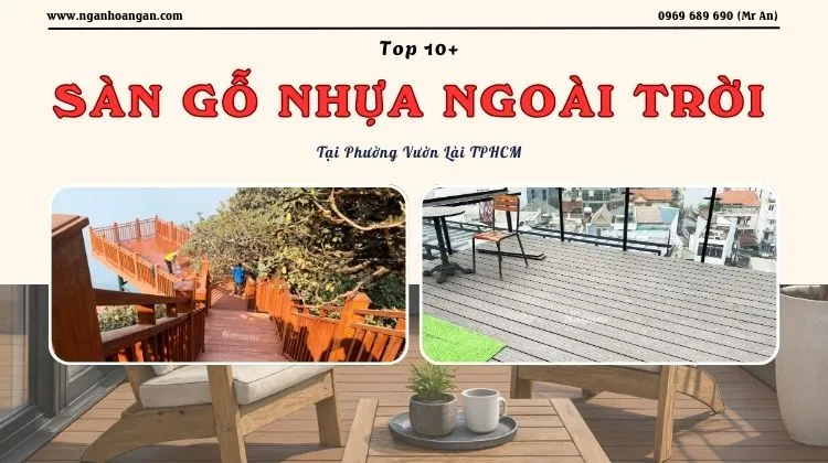 TOP 10+ Mẫu Sàn Gỗ Nhựa Ngoài Trời Hiện Đại Tại Phường Vườn Lài TPHCM