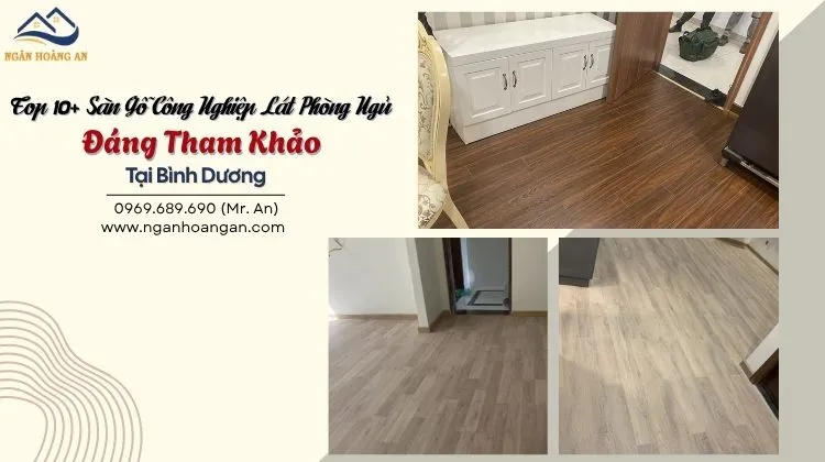Top 10+ Sàn Gỗ Công Nghiệp Lát Phòng Ngủ Đáng Tham Khảo Tại Bình Dương