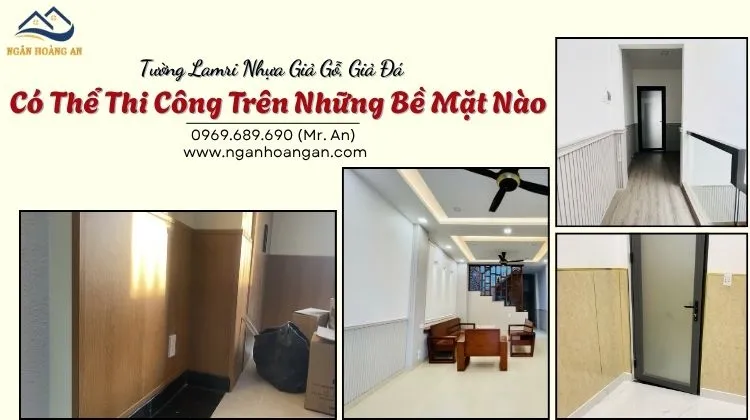 Tường Lamri Nhựa Giả Gỗ, Giả Đá Có Thể Thi Công Trên Những Bề Mặt Nào