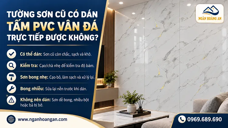 Tường Sơn Cũ Có Dán Tấm PVC Vân Đá Trực Tiếp Được Không? Tường Sơn Cũ Có Dán Tấm PVC Vân Đá Trực Tiếp Được Không?