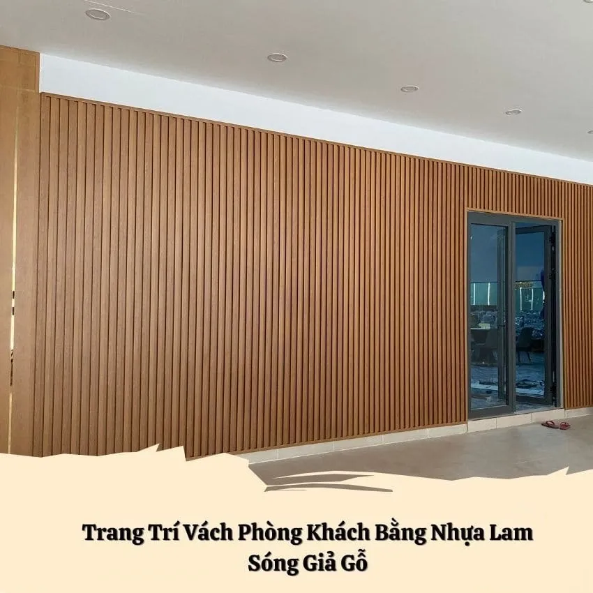 Ứng Dụng Ốp Vách Phòng Khách Bằng Nhựa Lam Sóng Ứng Dụng Ốp Vách Phòng Khách Bằng Nhựa Lam Sóng