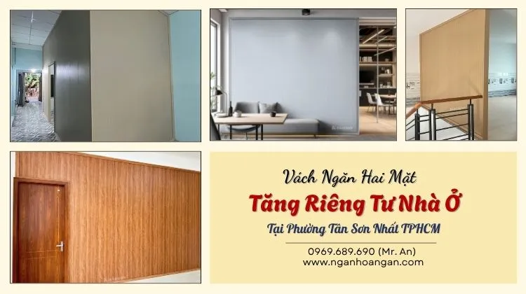Vách Ngăn Hai Mặt Tăng Riêng Tư Nhà Ở Tại Phường Tân Sơn Nhất TPHCM