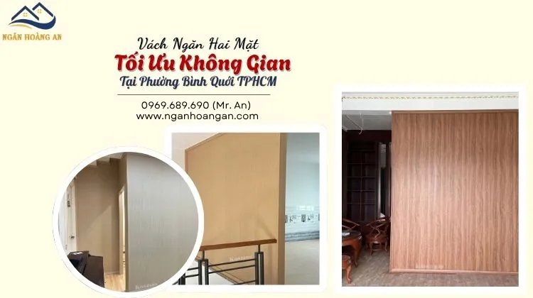 Vách Ngăn Hai Mặt Tối Ưu Không Gian Tại Phường Bình Quới TPHCM