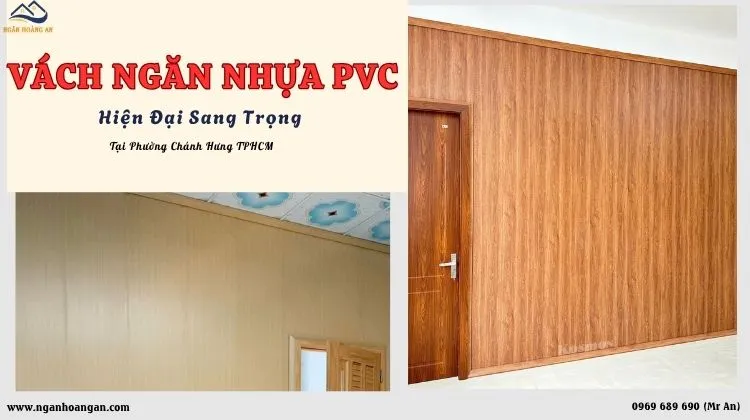 Vách Ngăn Nhựa PVC Hiện Đại Sang Trọng Tại Phường Chánh Hưng TPHCM