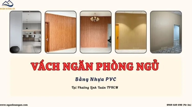 Vách Ngăn Phòng Ngủ Bằng Nhựa PVC Tại Phường Linh Xuân TPHCM