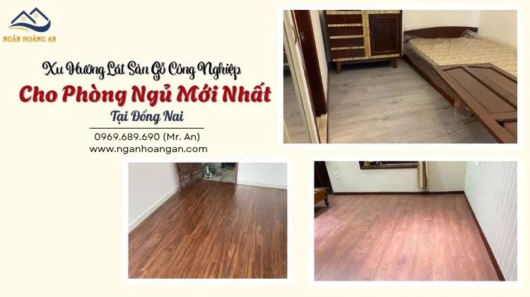 Xu Hướng Lát Sàn Gỗ Công Nghiệp Cho Phòng Ngủ Mới Nhất Tại Đồng Nai