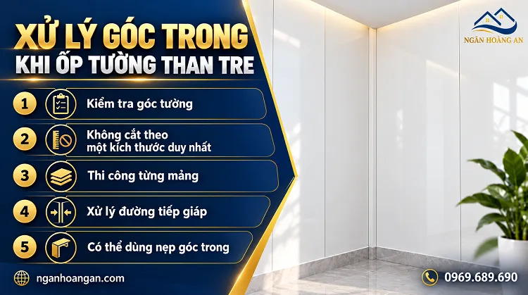 Xử Lý Góc Trong Khi Ốp Tường Than Tre Như Thế Nào?
